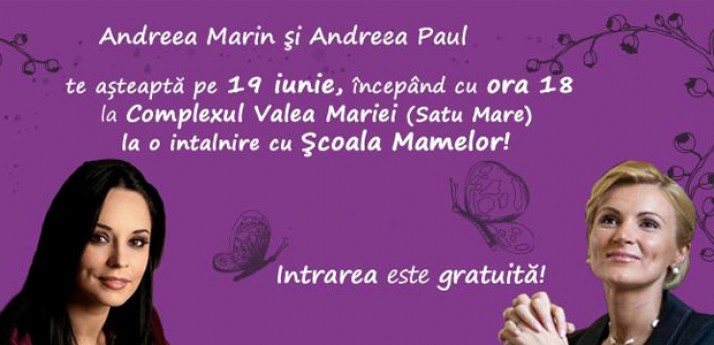 Satmarencele si osencele au intalnire cu Andreea Marin si Andreea Paul la Scoala Mamelor