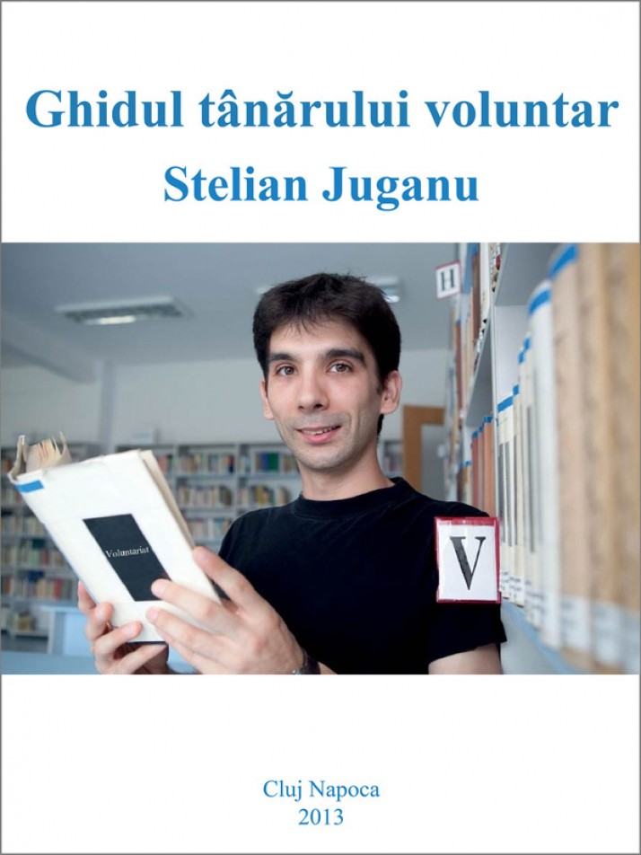Ghidul tanarului voluntar - Stelian Juganu
